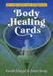 Body Healing Cards by Ewald Kliegel, Anne Heng, 9781644112557