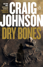 Dry Bones (A Longmire Mystery) by Craig Johnson, 9780143108184