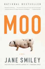 Moo - 9780307472762 by Jane Smiley, 9780307472762