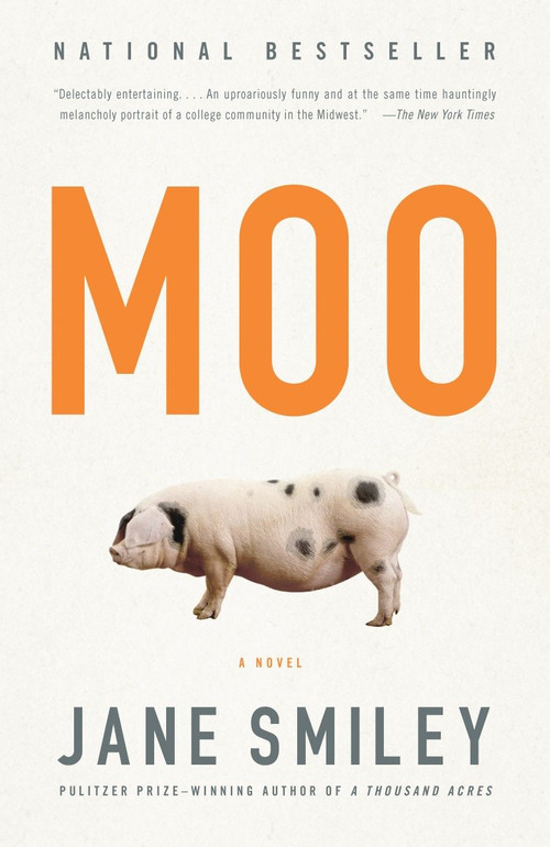 Moo - 9780307472762 by Jane Smiley, 9780307472762