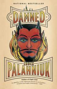 Damned - 9780307476531 by Chuck Palahniuk, 9780307476531