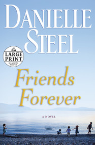 Friends Forever (A Novel) - 9780307990655 by Danielle Steel, 9780307990655