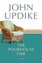 The Poorhouse Fair (A Novel) by John Updike, 9780345468239