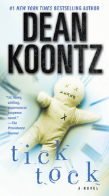 Ticktock (A Novel) by Dean Koontz, 9780345533456