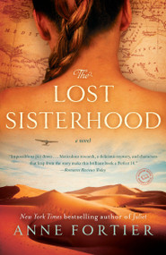 The Lost Sisterhood (A Novel) by Anne Fortier, 9780345536242