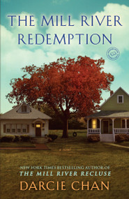 The Mill River Redemption (A Novel) by Darcie Chan, 9780345538239
