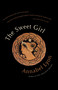 The Sweet Girl by Annabel Lyon, 9780345803665