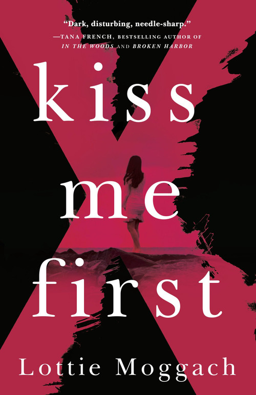 Kiss Me First by Lottie Moggach, 9780345805423
