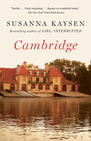 Cambridge by Susanna Kaysen, 9780345805942