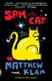 Sam the Cat (and Other Stories) by Matthew Klam, 9780375726613