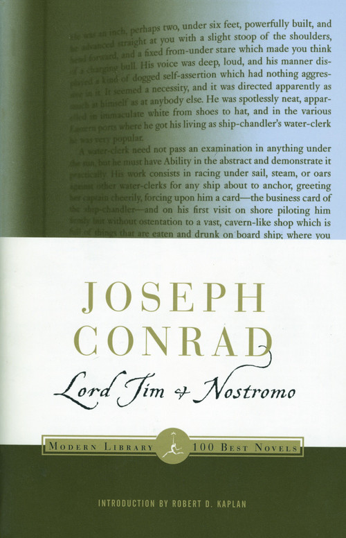 Lord Jim & Nostromo by Joseph Conrad, Robert D. Kaplan, 9780375754890