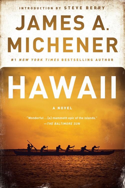 Hawaii (A Novel) by James A. Michener, Steve Berry, 9780375760372