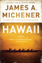Hawaii (A Novel) by James A. Michener, Steve Berry, 9780375760372