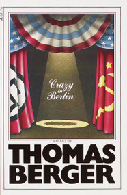 Crazy In Berlin by Thomas Berger, 9780385281171