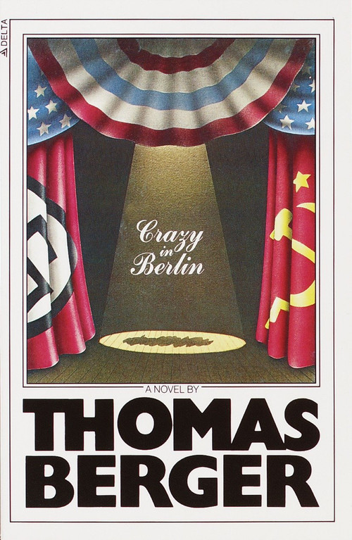 Crazy In Berlin by Thomas Berger, 9780385281171