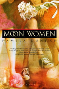 Moon Women by Pamela Duncan, 9780385335218