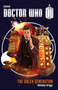 Doctor Who: The Dalek Generation (A Novel) by Nicholas Briggs, 9780385346740