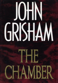 The Chamber (A Novel) - 9780385424721 by John Grisham, 9780385424721