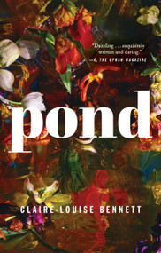 Pond - 9780399575907 by Claire-Louise Bennett, 9780399575907