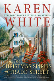 The Christmas Spirits on Tradd Street - 9780399584985 by Karen White, 9780399584985