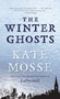 The Winter Ghosts by Kate Mosse, 9780425245293