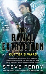 The Ramal Extraction (Cutter's Wars) by Steve Perry, 9780425256626