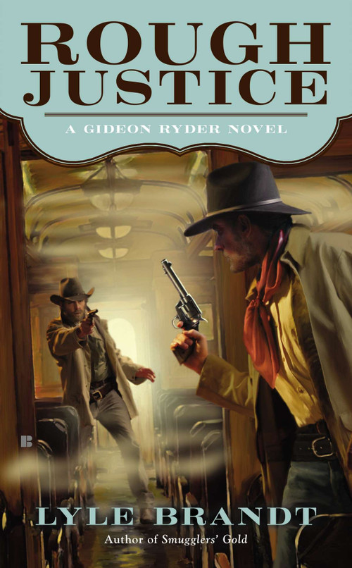 Rough Justice - 9780425267981 by Lyle Brandt, 9780425267981