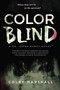 Color Blind - 9780425276518 by Colby Marshall, 9780425276518