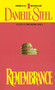 Remembrance (A Novel) by Danielle Steel, 9780440173700
