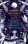 Foxfire, Wolfskin and other stories of shapeshifting women by Sharon Blackie, 9781912836246
