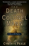 The Death of Colonel Mann by Cynthia Peale, 9780440613985
