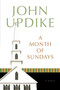 A Month of Sundays (A Novel) by John Updike, 9780449912201
