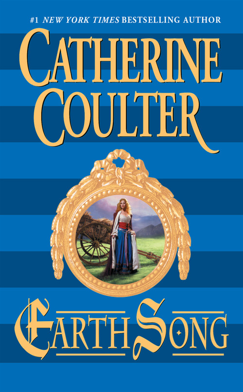 Earth Song by Catherine Coulter, 9780451209276