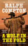 Ralph Compton A Wolf in the Fold by David Robbins, Ralph Compton, 9780451220592