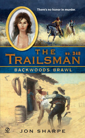 The Trailsman #347 (Dakota Death Trap) by Jon Sharpe, 9780451231048