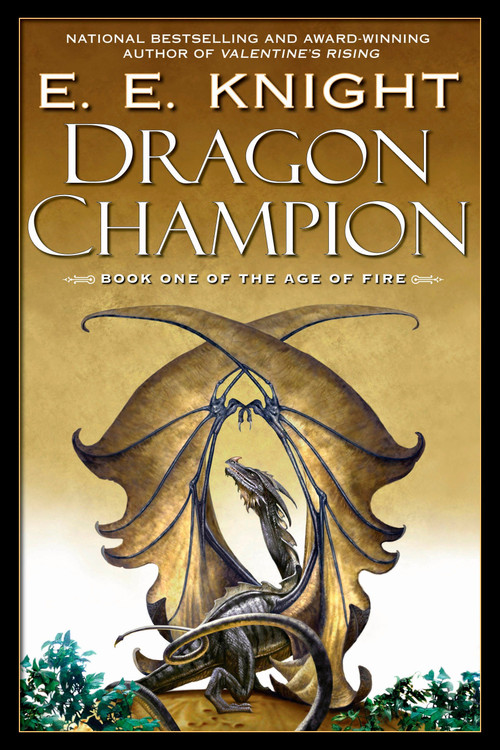 Dragon Champion - 9780451460479 by E.E. Knight, 9780451460479