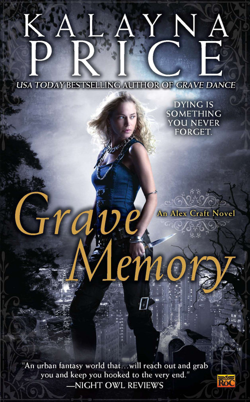 Grave Memory (An Alex Craft Novel) by Kalayna Price, 9780451464590