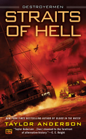 Straits of Hell by Taylor Anderson, 9780451470621