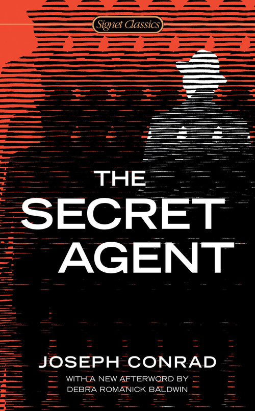 The Secret Agent - 9780451474292 by Joseph Conrad, E. L. Doctorow, Debra Romanick Baldwin, 9780451474292