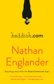 kaddish.com (A novel) - 9780525434054 by Nathan Englander, 9780525434054
