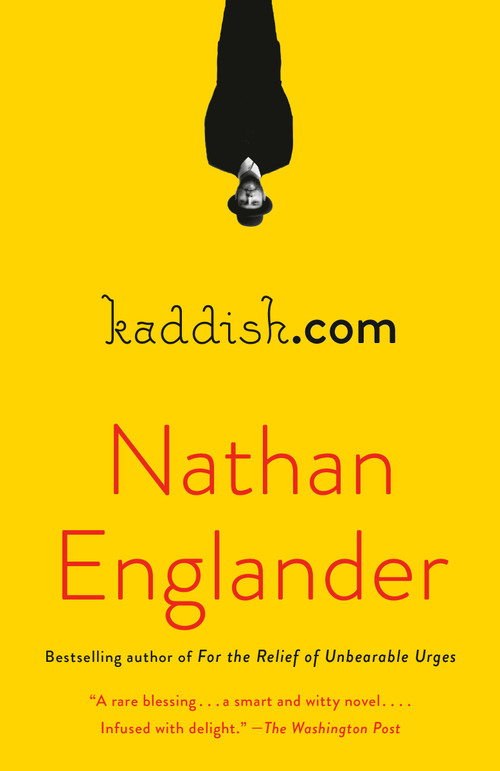 kaddish.com (A novel) - 9780525434054 by Nathan Englander, 9780525434054