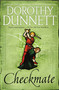 Checkmate (Book Six in the Legendary Lymond Chronicles) by Dorothy Dunnett, Dorothy Dunnett, 9780525565291