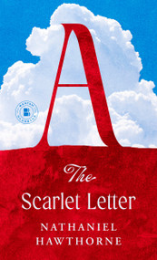 The Scarlet Letter - 9780553210095 by Nathaniel Hawthorne, 9780553210095