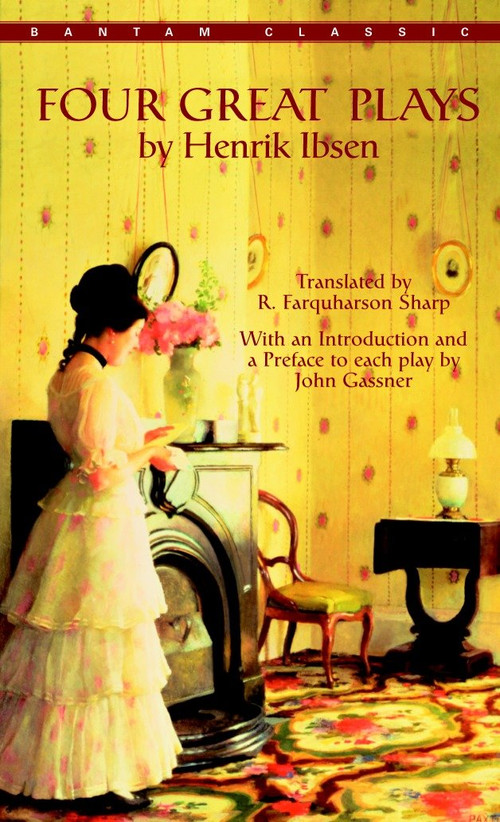 Four Great Plays by Henrik Ibsen by Henrik Ibsen, 9780553212808