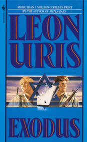 Exodus (A Novel of Israel) by Leon Uris, 9780553258479