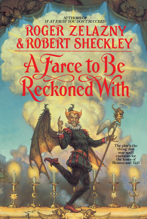 A Farce to Be Reckoned With by Roger Zelazny, 9780553374421
