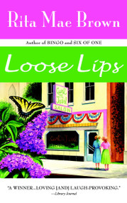Loose Lips - 9780553380675 by Rita Mae Brown, 9780553380675