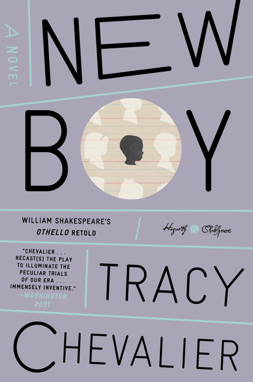New Boy (William Shakespeare's Othello Retold: A Novel) by Tracy Chevalier, 9780553447651