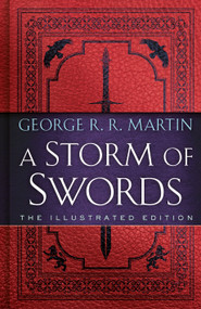 A Storm of Swords: The Illustrated Edition by George R. R. Martin, Gary Gianni, 9780593158951