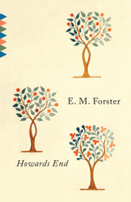 Howards End - 9780679722557 by E. M. Forster, 9780679722557